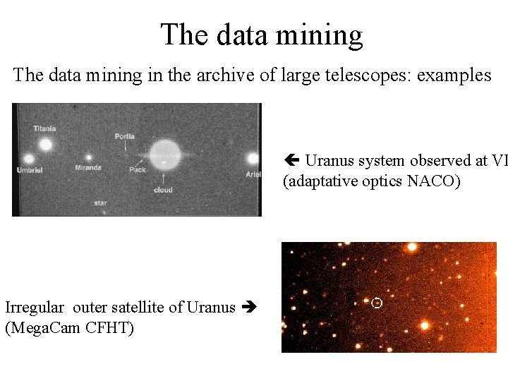 The data mining in the archive of large telescopes: examples Uranus system observed at