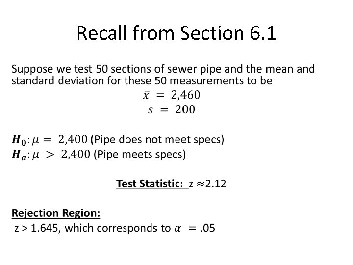 Recall from Section 6. 1 • 