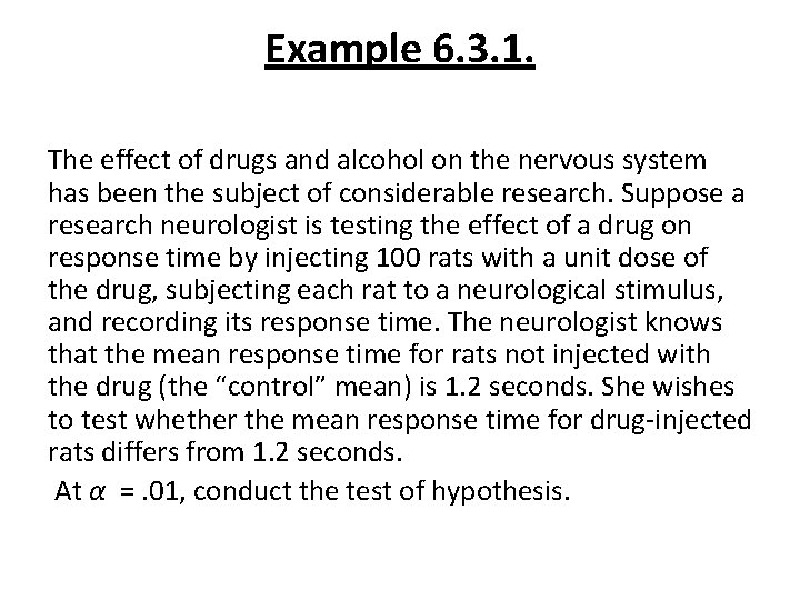 Example 6. 3. 1. The effect of drugs and alcohol on the nervous system