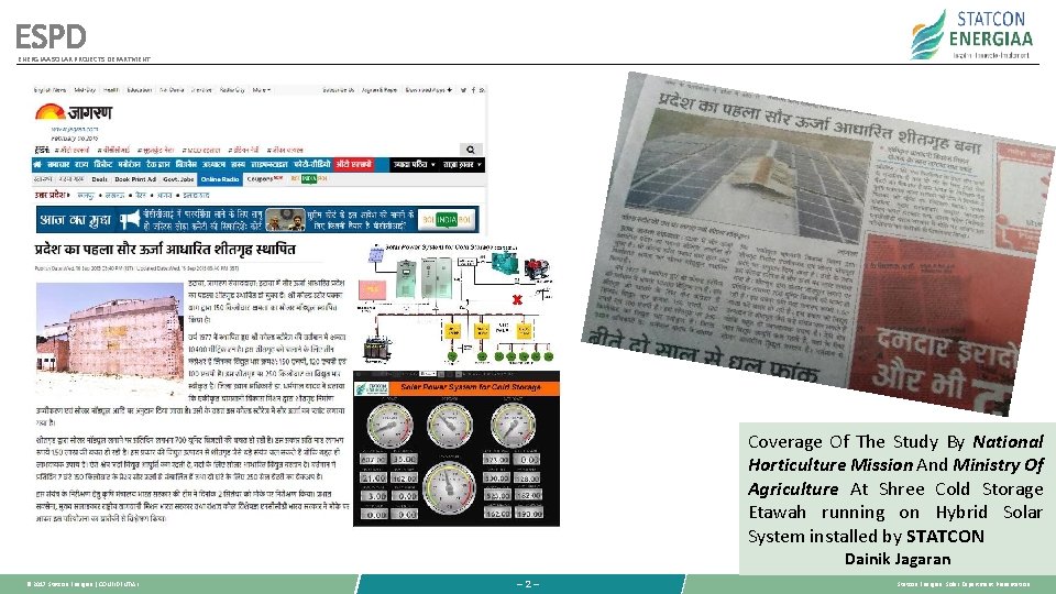 ESPD ENERGIAA SOLAR PROJECTS DEPARTMENT Coverage Of The Study By National Horticulture Mission And ESPD ENERGIAA SOLAR PROJECTS DEPARTMENT Coverage Of The Study By National Horticulture Mission And