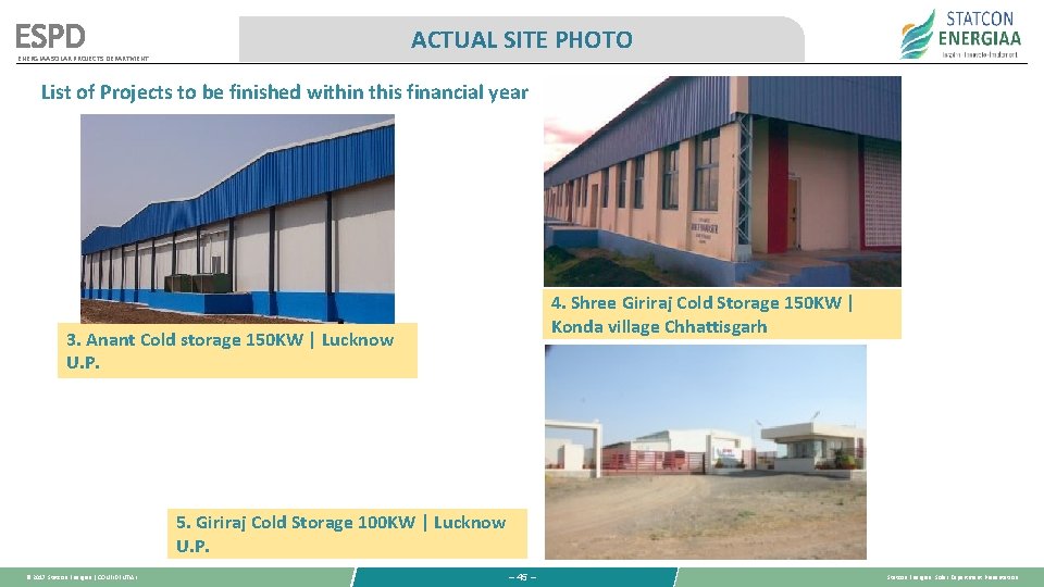 ESPD ACTUAL SITE PHOTO ENERGIAA SOLAR PROJECTS DEPARTMENT List of Projects to be finished ESPD ACTUAL SITE PHOTO ENERGIAA SOLAR PROJECTS DEPARTMENT List of Projects to be finished