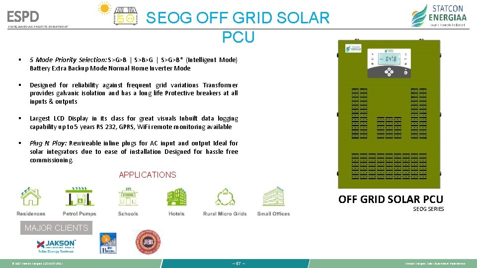 ESPD ENERGIAA SOLAR PROJECTS DEPARTMENT SEOG OFF GRID SOLAR PCU § 5 Mode Priority ESPD ENERGIAA SOLAR PROJECTS DEPARTMENT SEOG OFF GRID SOLAR PCU § 5 Mode Priority