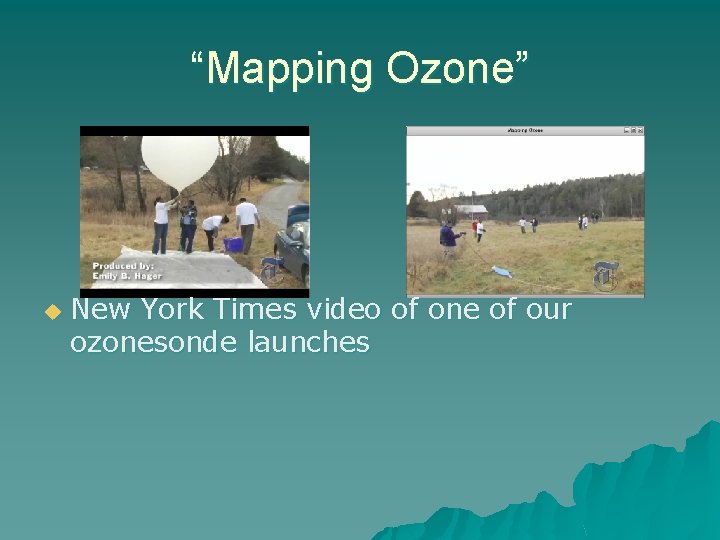 “Mapping Ozone” u New York Times video of one of our ozonesonde launches 