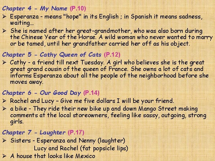 Chapter 4 - My Name (P. 10) Ø Esperanza - means "hope" in its Chapter 4 - My Name (P. 10) Ø Esperanza - means "hope" in its