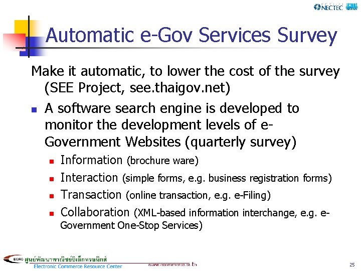 Automatic e-Gov Services Survey Make it automatic, to lower the cost of the survey