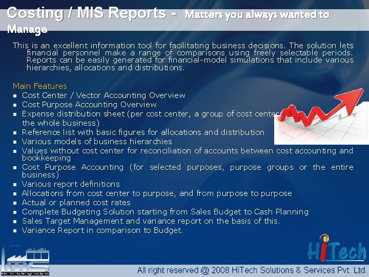 Costing / MIS Reports - Matters you always wanted to Manage This is an