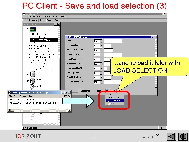 PC Client - Save and load selection (3) . . . and reload it PC Client - Save and load selection (3) . . . and reload it