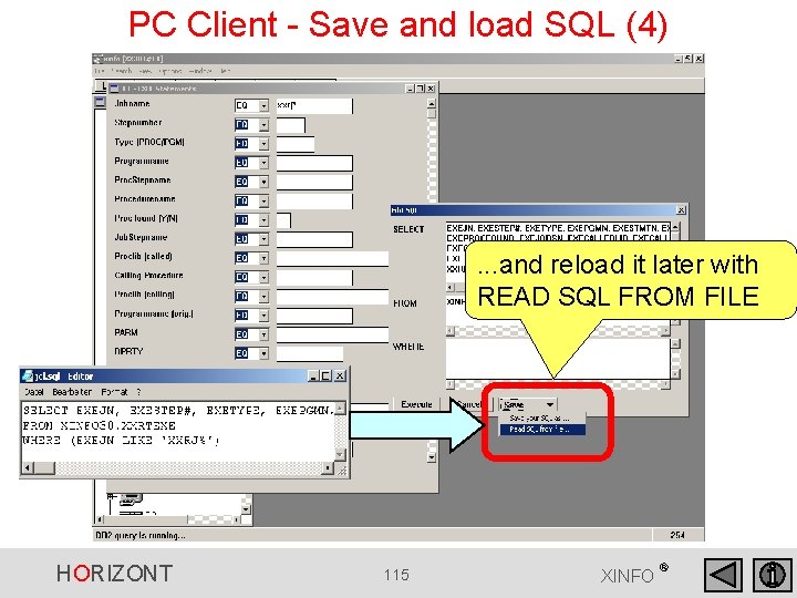 PC Client - Save and load SQL (4) . . . and reload it PC Client - Save and load SQL (4) . . . and reload it