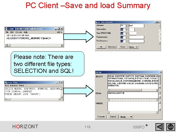 PC Client –Save and load Summary Please note: There are two different file types: PC Client –Save and load Summary Please note: There are two different file types: