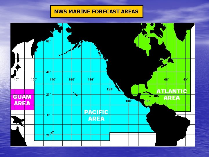 NWS MARINE FORECAST AREAS 