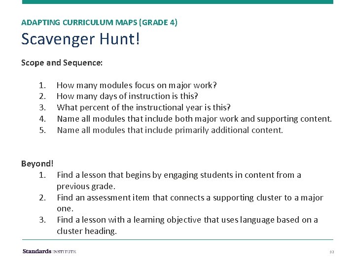 ADAPTING CURRICULUM MAPS (GRADE 4) Scavenger Hunt! Scope and Sequence: 1. 2. 3. 4.