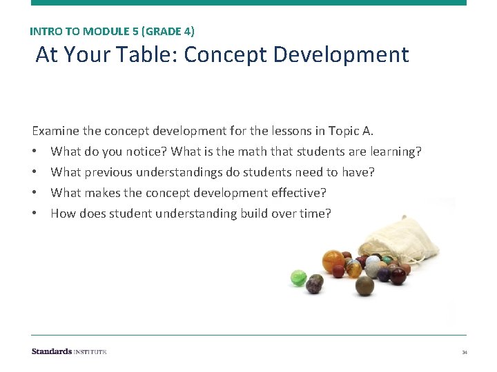 INTRO TO MODULE 5 (GRADE 4) At Your Table: Concept Development Examine the concept