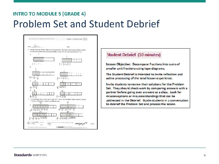 INTRO TO MODULE 5 (GRADE 4) Problem Set and Student Debrief 35 