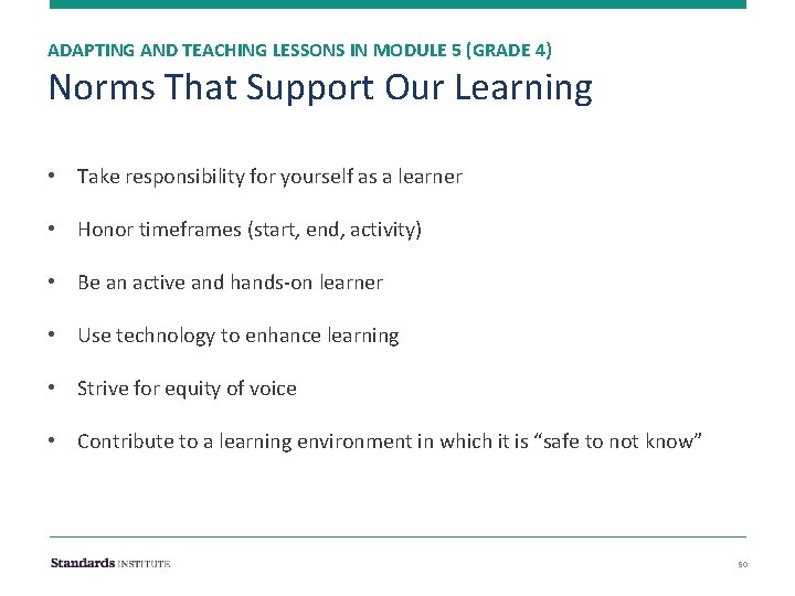 ADAPTING AND TEACHING LESSONS IN MODULE 5 (GRADE 4) Norms That Support Our Learning