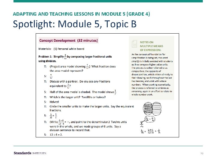 ADAPTING AND TEACHING LESSONS IN MODULE 5 (GRADE 4) Spotlight: Module 5, Topic B