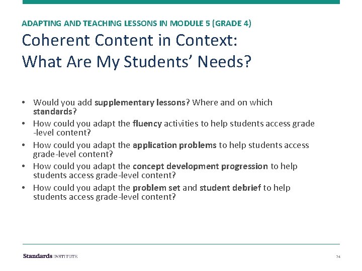 ADAPTING AND TEACHING LESSONS IN MODULE 5 (GRADE 4) Coherent Content in Context: What