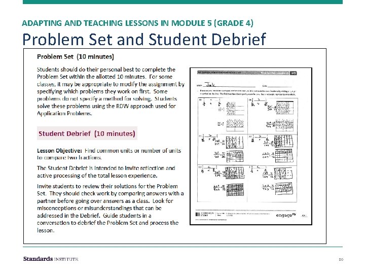 ADAPTING AND TEACHING LESSONS IN MODULE 5 (GRADE 4) Problem Set and Student Debrief