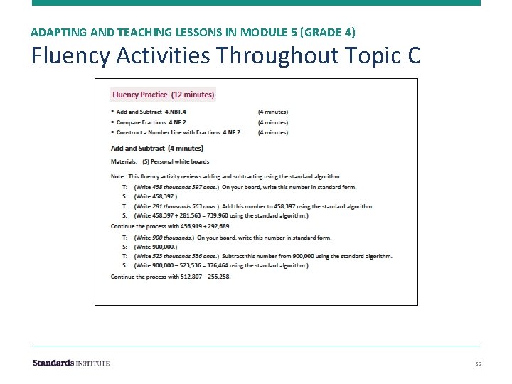 ADAPTING AND TEACHING LESSONS IN MODULE 5 (GRADE 4) Fluency Activities Throughout Topic C