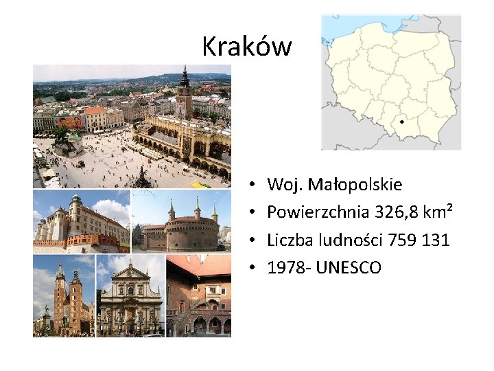 Kraków • • Woj. Małopolskie Powierzchnia 326, 8 km² Liczba ludności 759 131 1978
