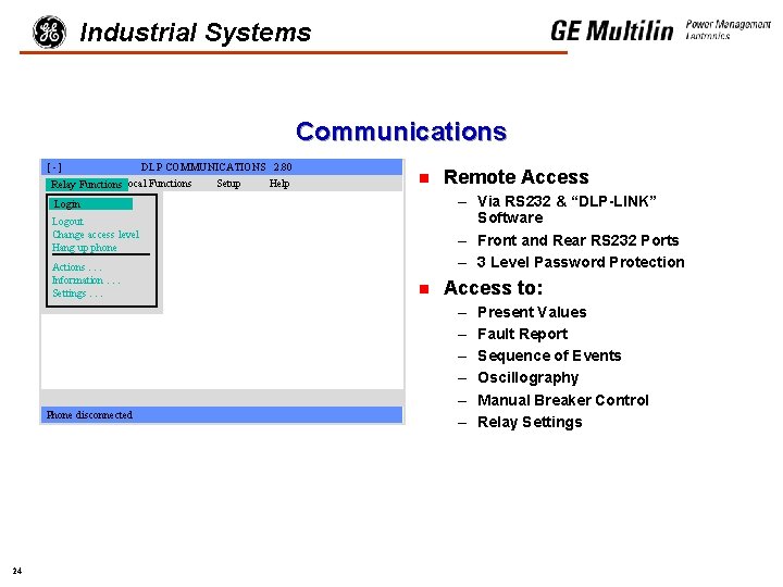 Industrial Systems Communications [-] DLP COMMUNICATIONS 2. 80 Local Functions Setup Help Relay Functions