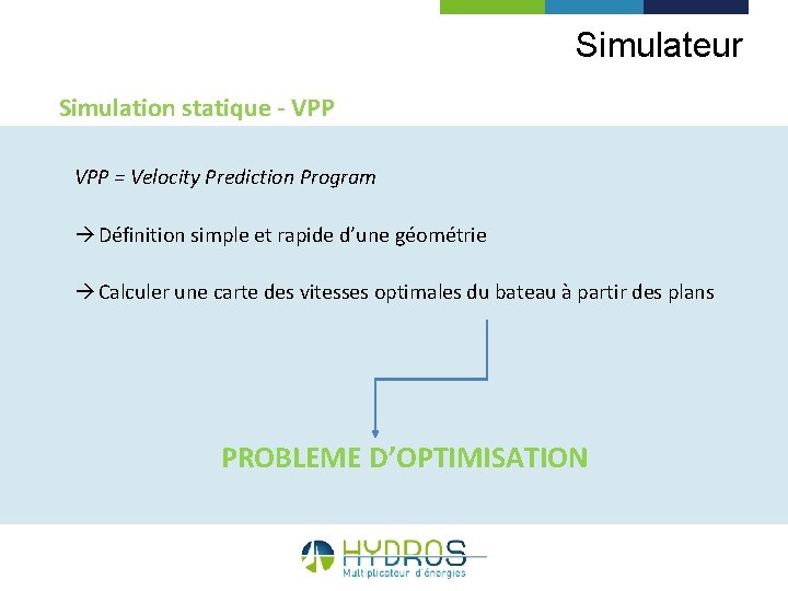 Simulateur Simulation statique - VPP = Velocity Prediction Program à Définition simple et rapide