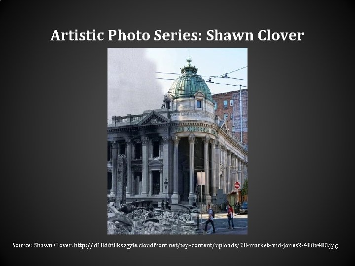 Artistic Photo Series: Shawn Clover Source: Shawn Clover. http: //d 18 d 6 t Artistic Photo Series: Shawn Clover Source: Shawn Clover. http: //d 18 d 6 t