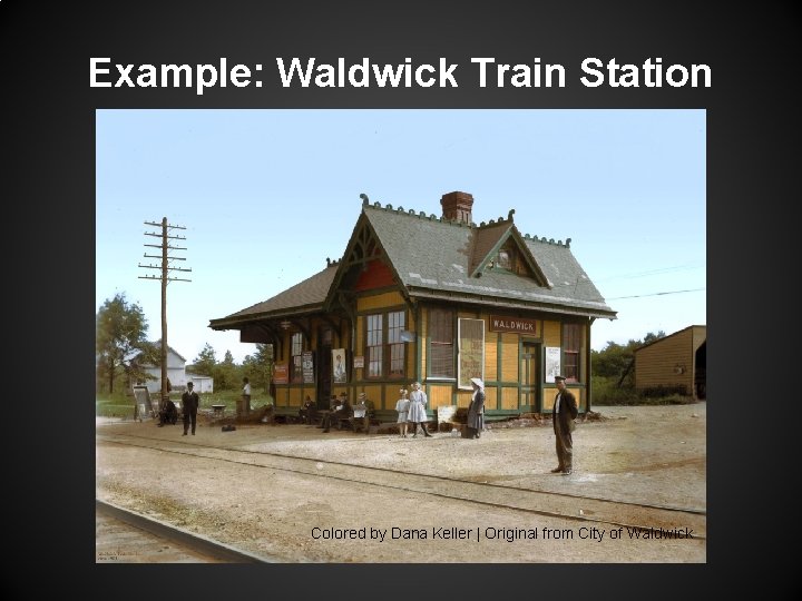 Example: Waldwick Train Station Colored by Dana Keller | Original from City of Waldwick Example: Waldwick Train Station Colored by Dana Keller | Original from City of Waldwick