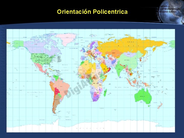 PROGRAMA DE DOCTORADO EN ADMINISTRACIÓN UNIVERSIDAD DE SEVILLA Orientación Policentrica MÓDULO: NEGOCIOS INTERNACIONALES DRA.