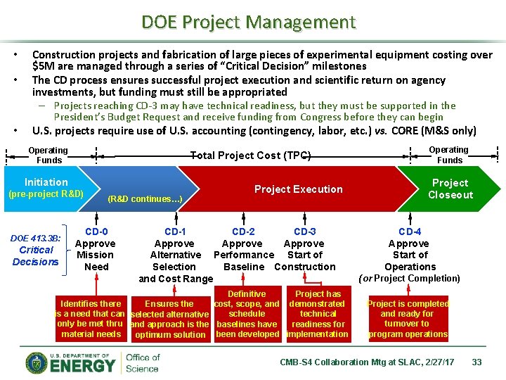 DOE Project Management • • • Construction projects and fabrication of large pieces of