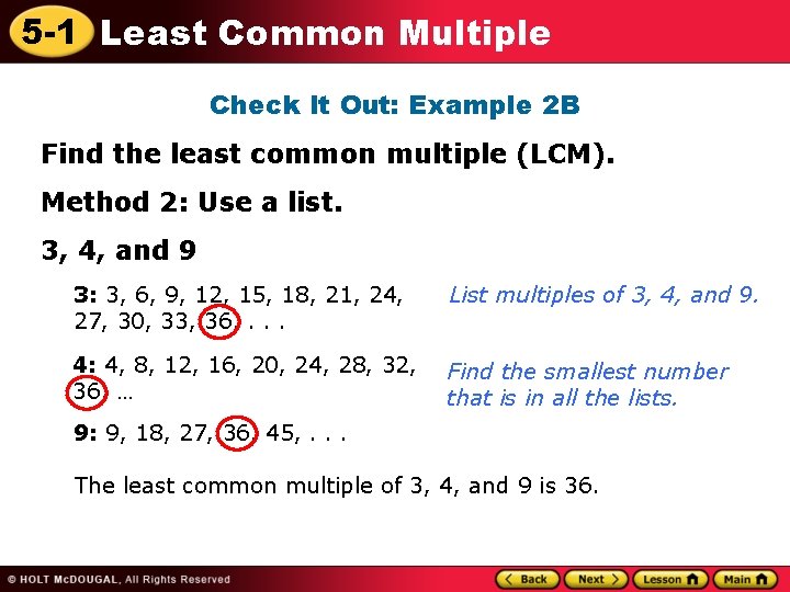 5 -1 Least Common Multiple Check It Out: Example 2 B Find the least