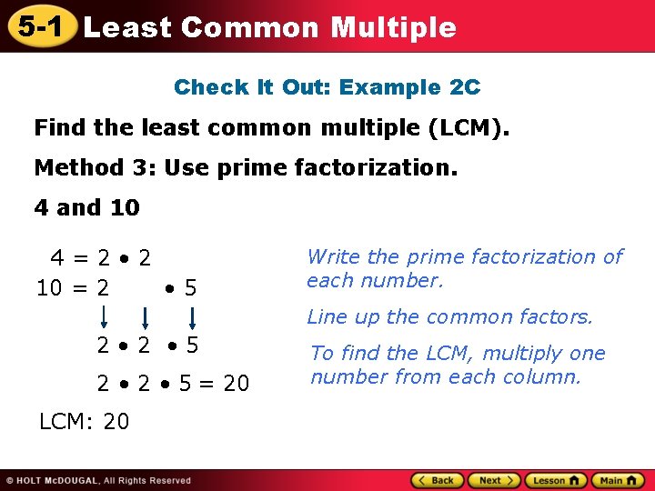 5 -1 Least Common Multiple Check It Out: Example 2 C Find the least