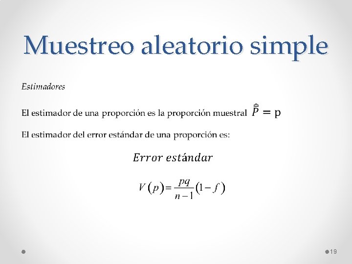 Muestreo aleatorio simple 19 