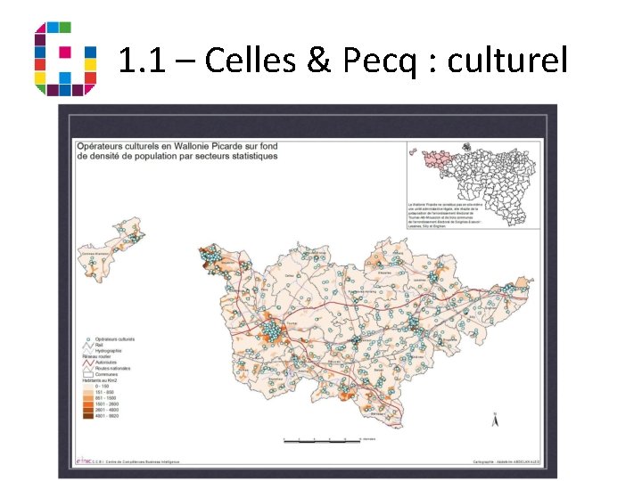 1. 1 – Celles & Pecq : culturel 