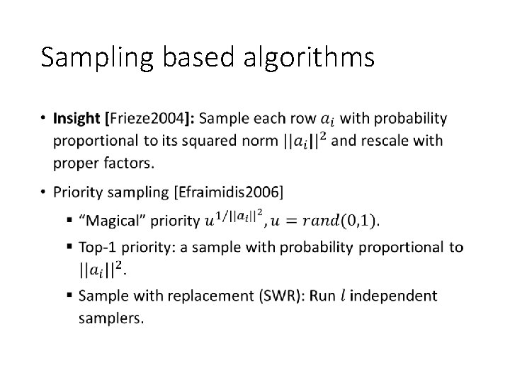 Sampling based algorithms • 