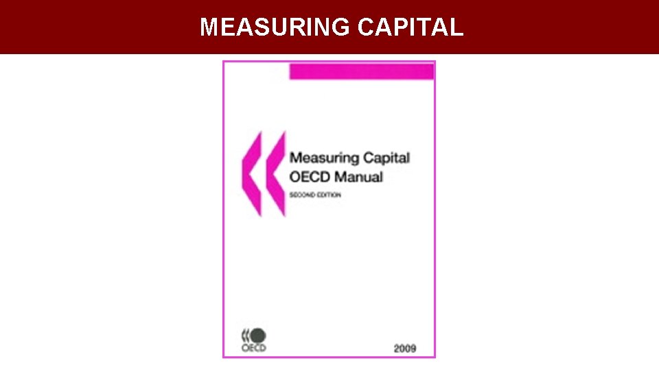 MEASURING CAPITAL 