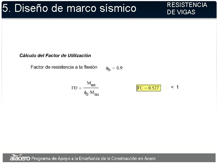 5. Diseño de marco sísmico RESISTENCIA DE VIGAS 