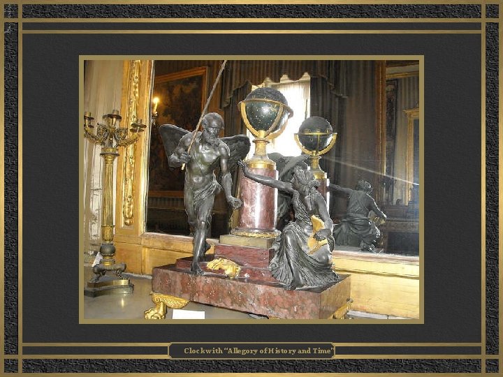 Clock with “Allegory of History and Time” 