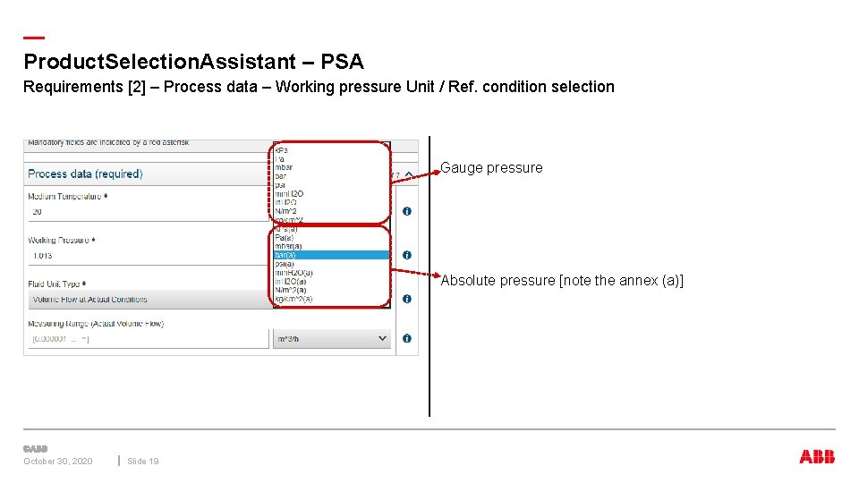 — Product. Selection. Assistant – PSA Requirements [2] – Process data – Working pressure