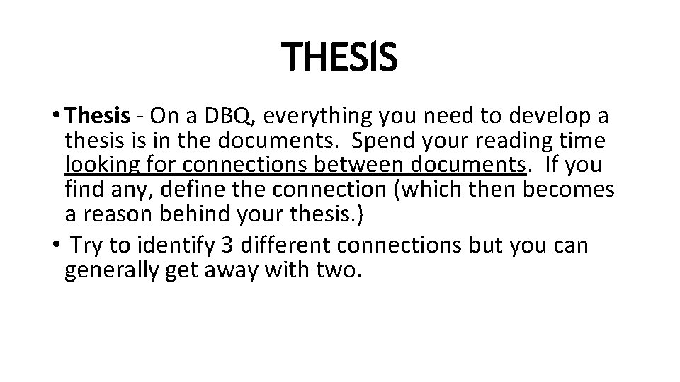 THESIS • Thesis - On a DBQ, everything you need to develop a thesis THESIS • Thesis - On a DBQ, everything you need to develop a thesis