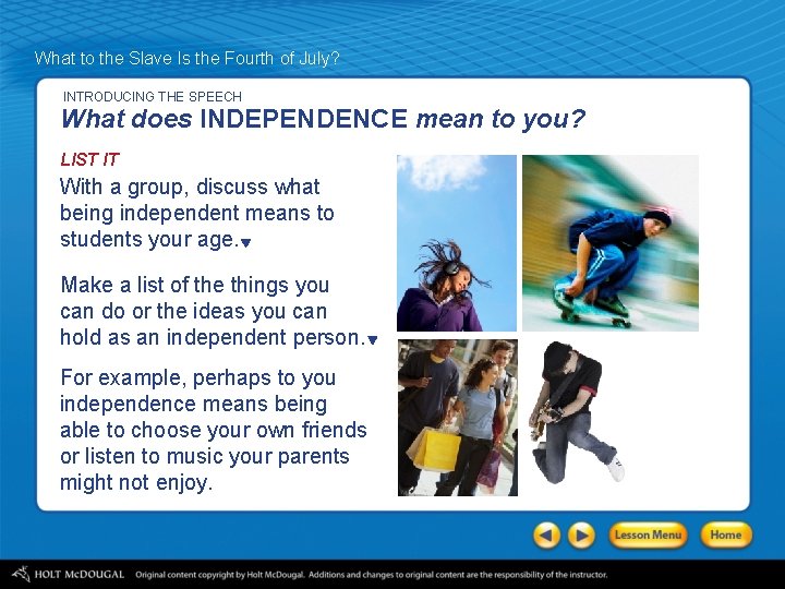 What to the Slave Is the Fourth of July? INTRODUCING THE SPEECH What does What to the Slave Is the Fourth of July? INTRODUCING THE SPEECH What does