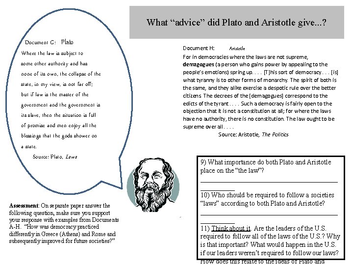 What “advice” did Plato and Aristotle give. . . ? Document G: Plato Where