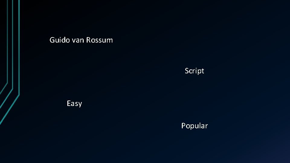 Guido van Rossum Script Easy Popular 