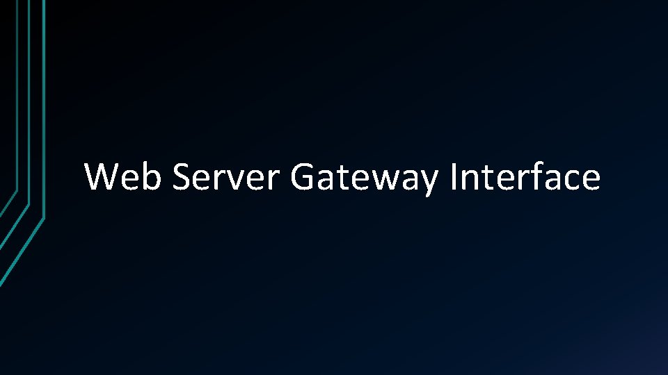 Web Server Gateway Interface 