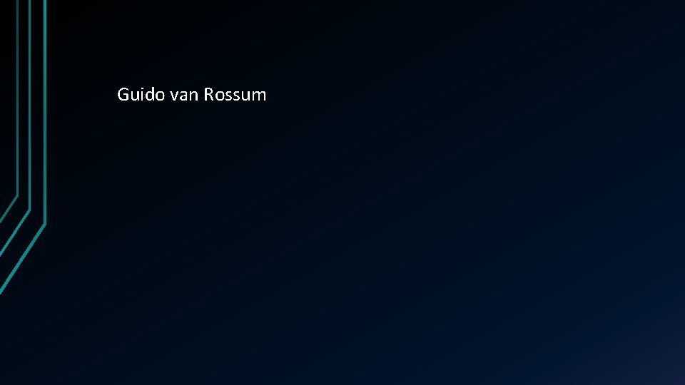 Guido van Rossum 