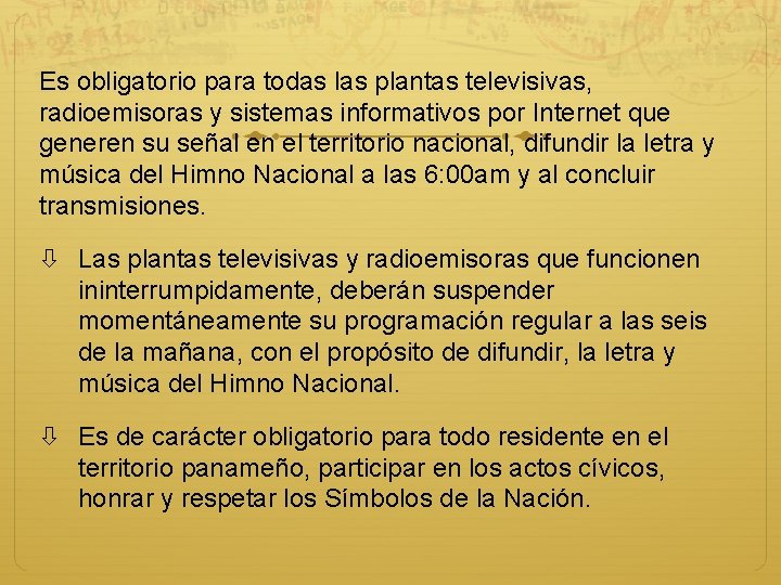 Es obligatorio para todas las plantas televisivas, radioemisoras y sistemas informativos por Internet que