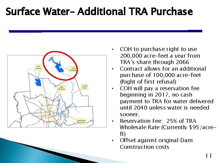 Surface Water– Additional TRA Purchase • • • COH to purchase right to use