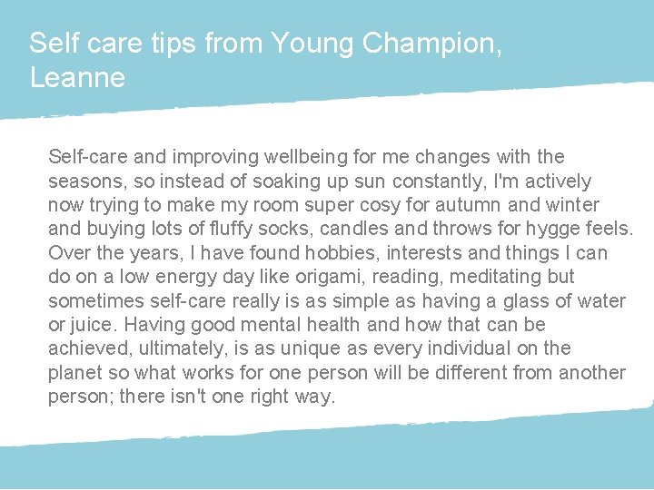 Self care tips from Young Champion, Leanne Self-care and improving wellbeing for me changes