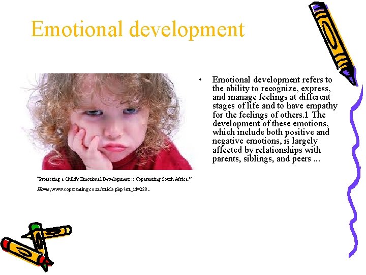 Emotional development • “Protecting a Child's Emotional Development : : Coparenting South Africa. ”