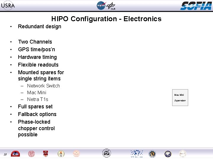 HIPO Configuration - Electronics • Redundant design • • • Two Channels GPS time/pos’n