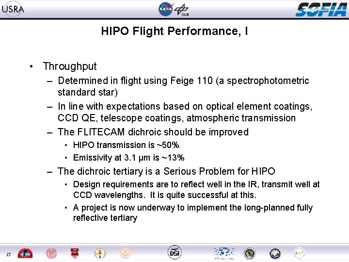 HIPO Flight Performance, I • Throughput – Determined in flight using Feige 110 (a